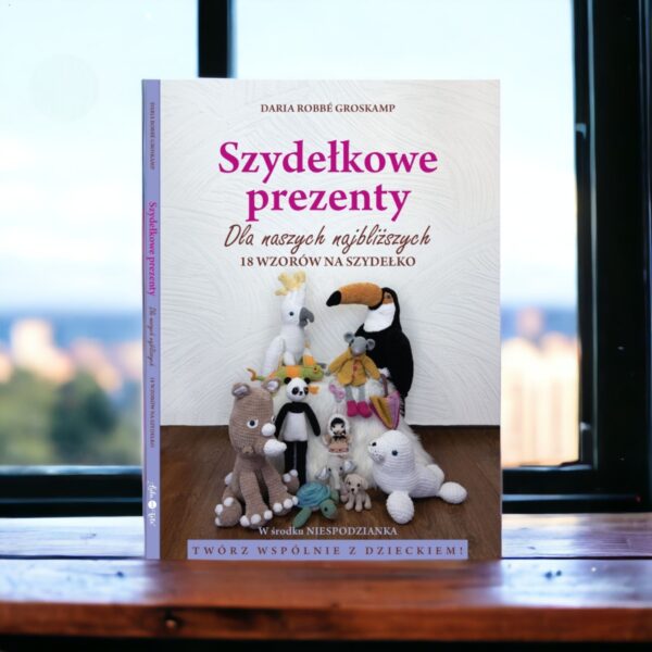 Szydełkowe prezenty książka szydełko wzory na szydeko po polsku amigurumi zwierzątka maskotki