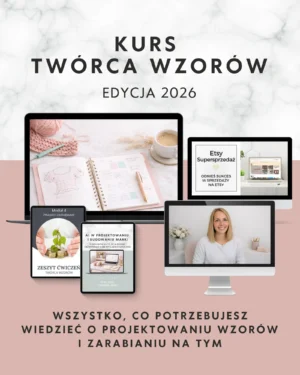 Kompletny KURS - Projektowanie wzorów na szydełko od A do Z + 12 miesięcy szkoleń!