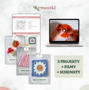 Szydełko od Zera - 3-częściowy kurs szydełkowania dla całkiem początkujących (trzecia edycja)